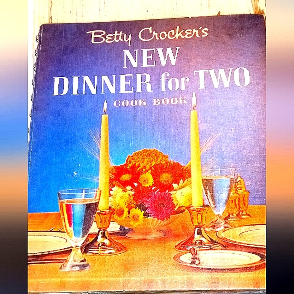 Vintage Betty Crocker " Dinner for Two"